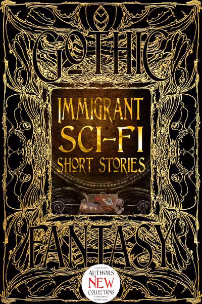Immigrant Sci-Fi Short Stories