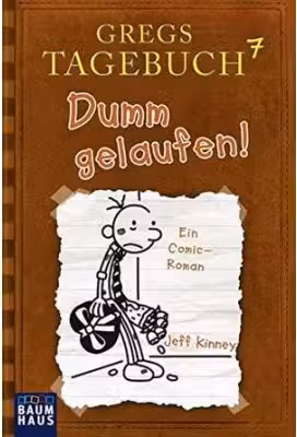 Dumm gelaufen! (Jeff Kinney)