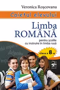 Limba romana cl a 8-a pentru inst .de invat.cu predare in limbile minoritatilor nationale