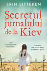 Secretul jurnalului de la Kiev