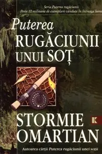 Puterea rugaciunii unui sot