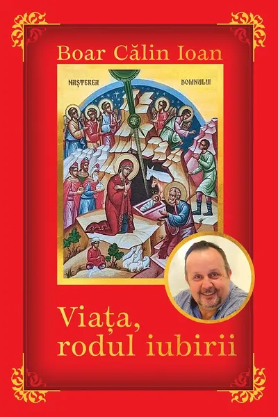 Viața, rodul iubirii