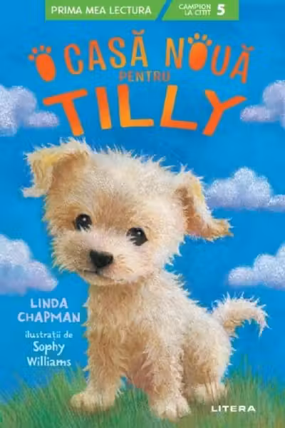 Prima mea lectura. O CASA NOUA PENTRU TILLY.