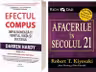 Pachet 2 carti: Efectul compus si Afacerile in secolul 21 - Darren Hardy, Robert T. Kiyosaki