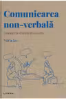 Descopera Psihologia. COMUNICAREA NON VERBALA