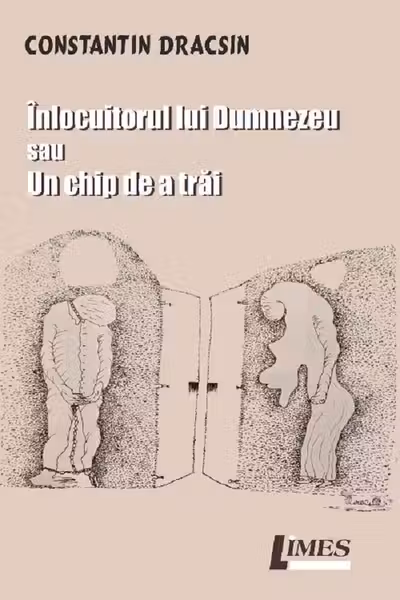 Înlocuitorul lui Dumnezeu sau Un chip de a trăi