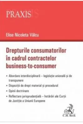 Drepturile consumatorilor in cadrul contractelor business-to-consumer
