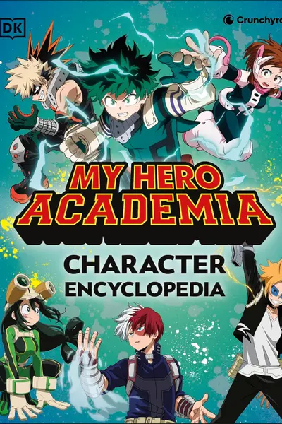 My Hero Academia Character Encyclopedia