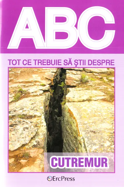 ABC Tot ce trebuie să știi despre cutremur