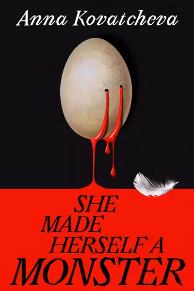She Made Herself A Monster