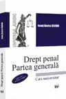 Drept penal. Partea generala Ed.3