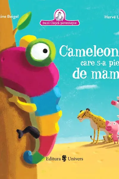 Cameleonul care s-a pierdut de mami
