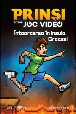 Prinsi intr-un joc video: Intoarcerea in Insula Groazei (Vol.4)