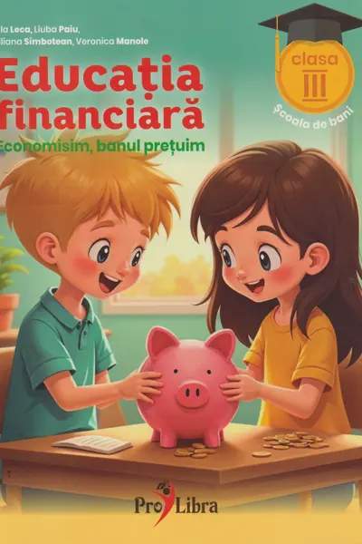 Educatia financiara cl 3