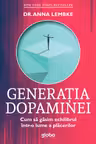 Generatia Dopaminei