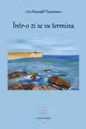 Intr-o zi se va termina