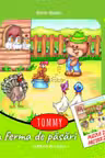 Tommy la ferma de pasari