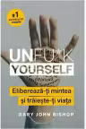 Unfu*k Yourself