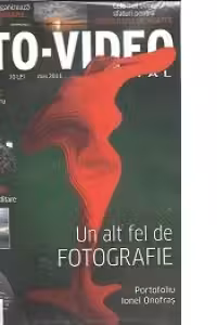 Foto-Video Digital - Mai 2011, Un alt fel de fotografie