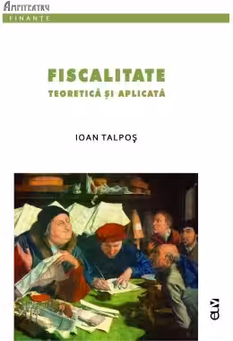 Fiscalitate teoretica si aplicata