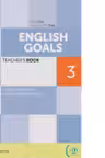 English goals 3 - Teacher s book, level A2