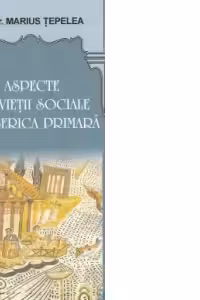 Aspecte ale vietii sociale in biserica primara