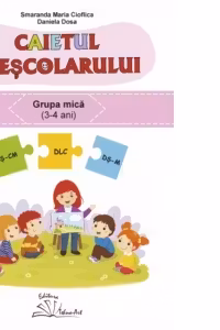 Caietul prescolarului - grupa mica (3-4 ani)