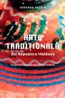 Arta traditionala din Republica Moldova