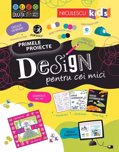 Design pentru cei mici. Primele proiecte