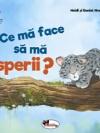 Ce ma face sa ma sperii?