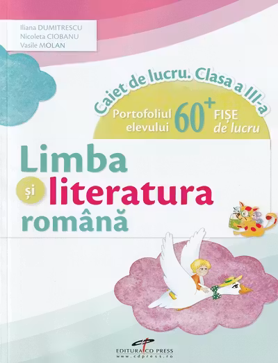 Limba și literatura română - Clasa 3 - Caiet de lucru