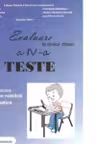 Evaluare la finalul clasei a 4-a Teste Comunicare in limba romana si Matematica - Liliana Daniela Chivulescu (coordonator)