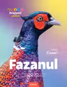Fazanul. Enciclopedie pentru copii