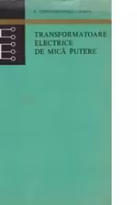 Transformatoare electrice de mica putere