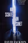 Nu scoate un sunet