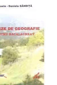 Sinteze de geografie pentru bacalaureat