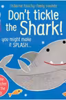 Usborne Touchy-Feely Sounds: Don't Tickle the Shark!