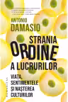 Strania ordine a lucrurilor