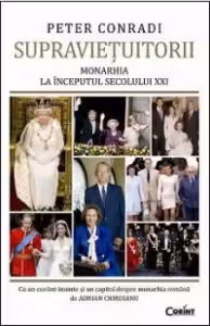 Supravietuitorii. Monarhia la inceputul secolului XXI