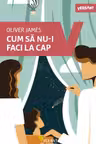 Cum sa nu-i faci la cap