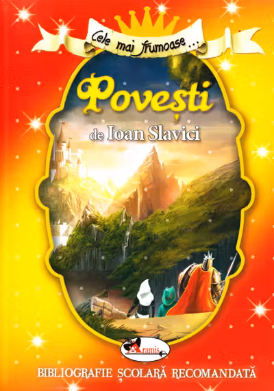 Cele mai frumoase povesti de I. Slavici
