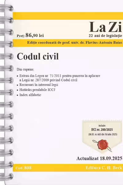 Codul civil. Cod 808. Actualizat la 18.09.2025 Editie SPIRALATA