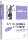 Teoria generală a dreptului. Caiet de seminar Ed.8