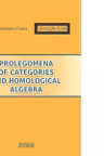 Prolegomena of categories and homological algebra