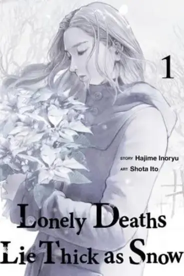 Lonely Deaths Lie Thick As Snow - Volume 1