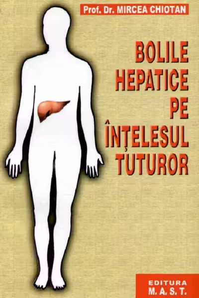 Bolile hepatice pe înțelesul tuturor