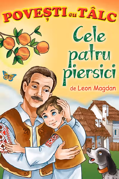 Cele patru piersici. Povesti cu tâlc