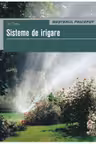 Mesterul priceput. Sisteme de irigare