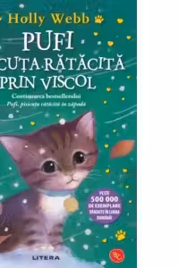 PUFI. PISICUTA RATACITA PRIN VISCOL. Holly Webb. editie noua