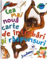 Cea mai noua carte de intrebari si raspunsuri